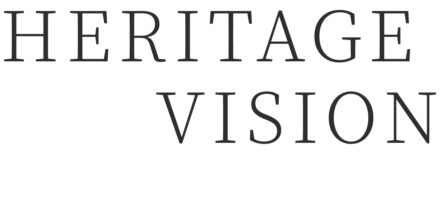 HERITAGE VISION